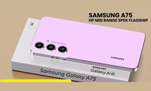 Samsung Galaxy A75 5G 2025 dengan Kamera 108MP